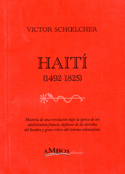 Haití, 1492-1825